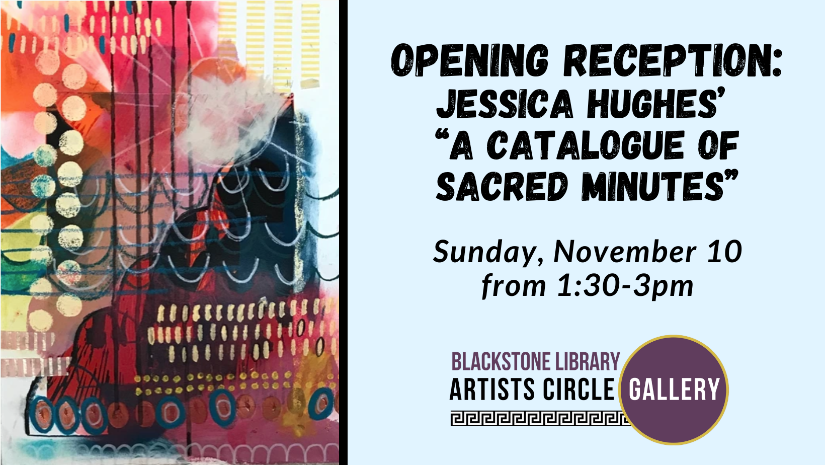 Opening Reception Jessica Hughes' "A Catalogue of Sacred Minutes